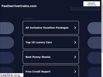 featherrivertrains.com