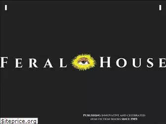 feralhouse.com