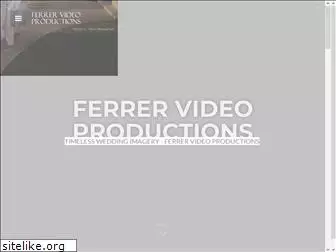 ferrervideoproductions.com