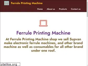 ferruleprintingmachine.com