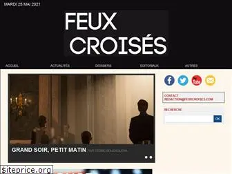 feuxcroises.com