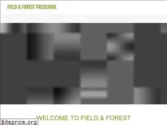 fieldandforest.org