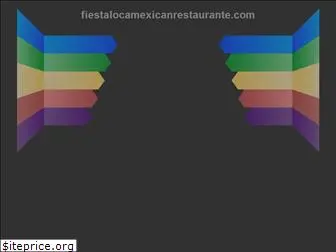 fiestalocamexicanrestaurante.com