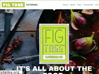 figtreecatering.com