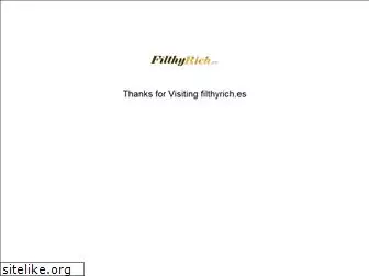 filthyrich.es