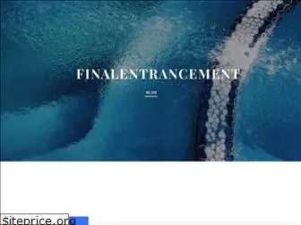 finalentrancement.weebly.com