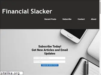 financialslacker.com