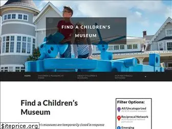 findachildrensmuseum.org