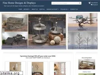 finehomedisplays.com