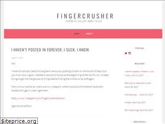 fingercrusher.com