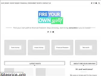 fireyourownway.com