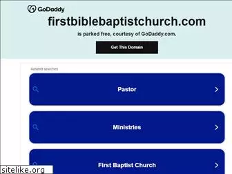 firstbiblebaptistchurch.com