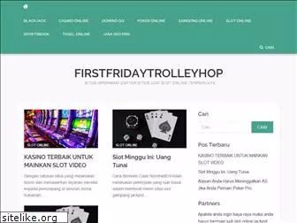 firstfridaytrolleyhop.com