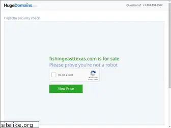 fishingeasttexas.com