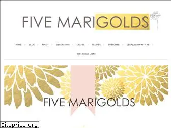 fivemarigolds.com