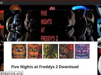 fivenightsatfreddys2download.com