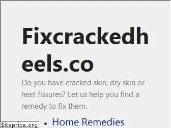 fixcrackedheels.co