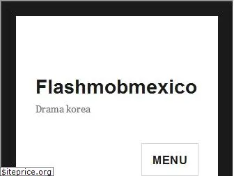 flashmobmexico.com.mx