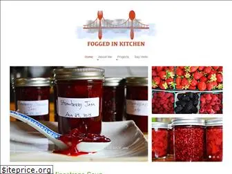 foggedinkitchen.com