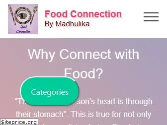 foodconnectionsbymadhulika.com