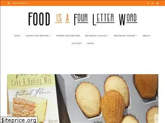 foodisafourletterword.com