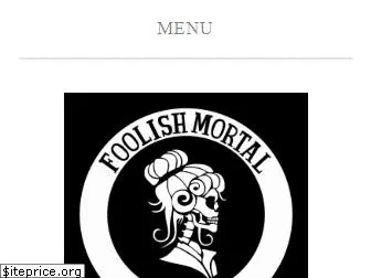 foolishmortalsupply.com