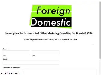 foreigndomestic.com