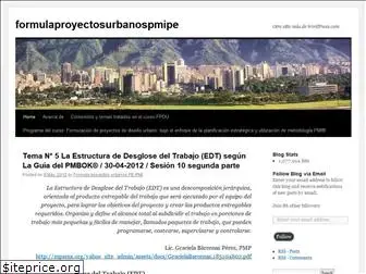 formulaproyectosurbanospmipe.wordpress.com