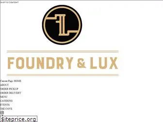 foundryandlux.com