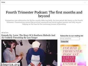 fourthtrimesterpodcast.com