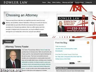 fowlerinjurylaw.com