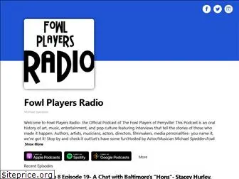 fowlplayersradio.com