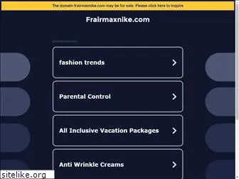 frairmaxnike.com