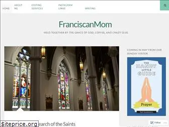 franciscanmom.com