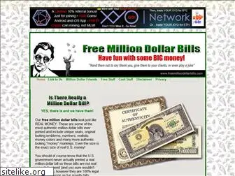 freemilliondollarbills.com