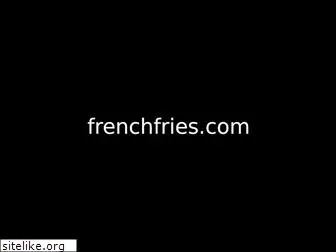 frenchfries.com