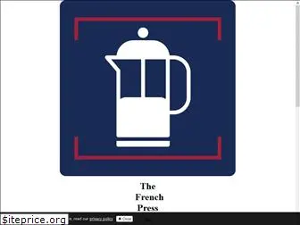 frenchpress.thedispatch.com