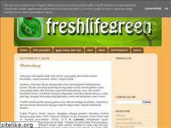 freshlifegreen.blogspot.com