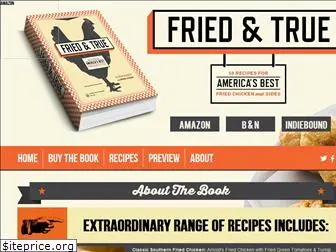 fried-and-true.com