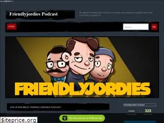 friendlyjordies.podbean.com