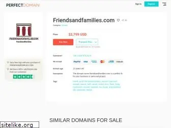 friendsandfamilies.com