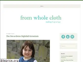 fromwholecloth.com