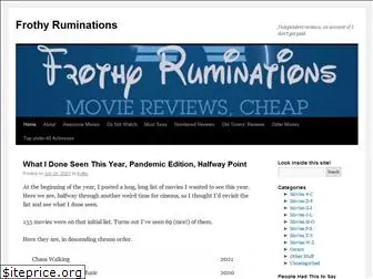 frothyruminations.com