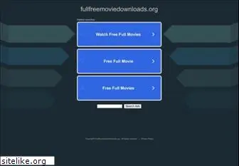 fullfreemoviedownloads.org