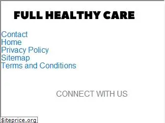 fullhealthycare.com