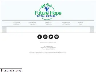 futurehopetotalhealth.com