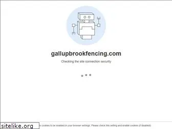 gallupbrookfencing.com