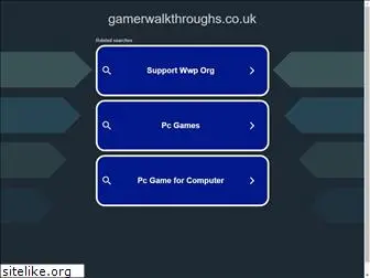 gamerwalkthroughs.co.uk