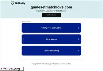 gamesetmatchlove.com