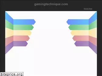 gamingtechnique.com